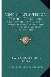 Cincinnati Superior Court Decisions