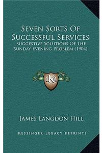 Seven Sorts of Successful Services