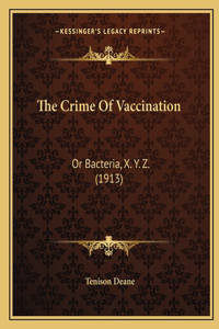 Crime of Vaccination