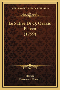 Le Satire Di Q. Orazio Flacco (1759)