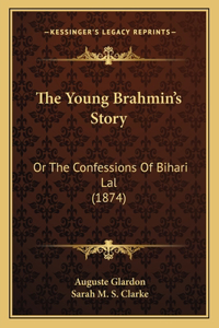 Young Brahmin's Story