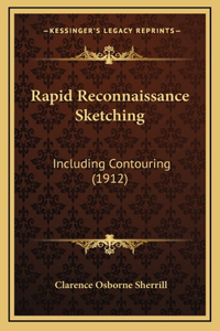 Rapid Reconnaissance Sketching