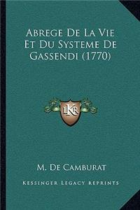 Abrege De La Vie Et Du Systeme De Gassendi (1770)