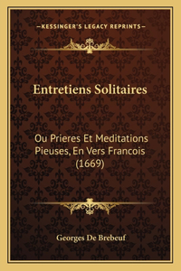 Entretiens Solitaires