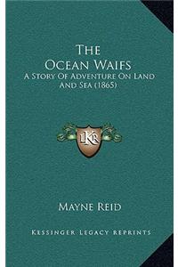 The Ocean Waifs