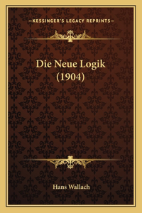 Die Neue Logik (1904)