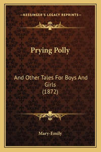 Prying Polly