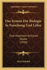 Das System Der Biologie In Forschung Und Lehre