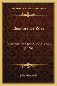 Eleonore De Roye