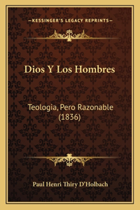 Dios Y Los Hombres