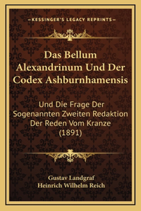 Das Bellum Alexandrinum Und Der Codex Ashburnhamensis