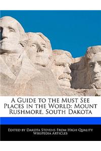 A Guide to the Must See Places in the World