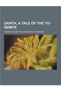 Zanita, a Tale of the Yo-Semite