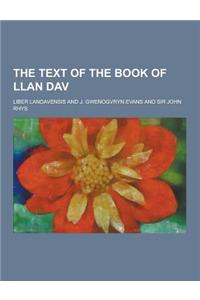 The Text of the Book of Llan Dav