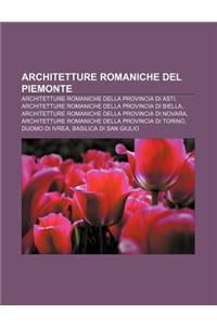 Architetture Romaniche del Piemonte