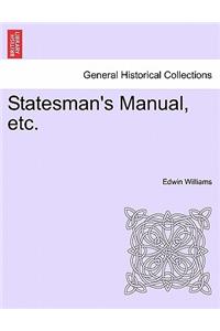 Statesman's Manual, etc.