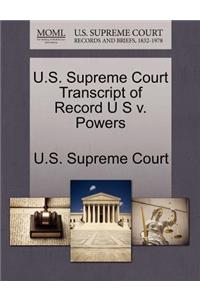 U.S. Supreme Court Transcript of Record U S V. Powers