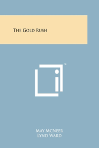 The Gold Rush