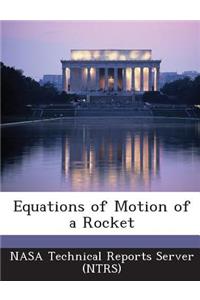 Equations of Motion of a Rocket