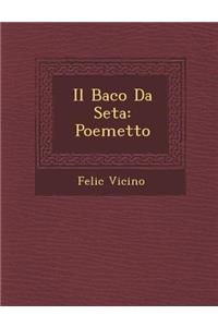Il Baco Da Seta