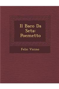 Il Baco Da Seta