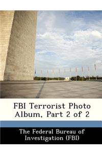 FBI Terrorist Photo Album, Part 2 of 2