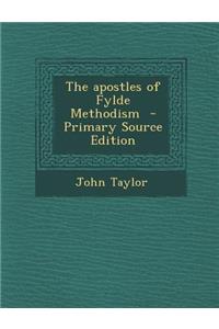 The Apostles of Fylde Methodism