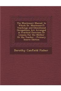 The Montessori Manual