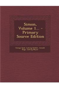 Simon, Volume 1...