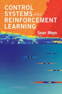 Control Systems and Reinforcement Learning