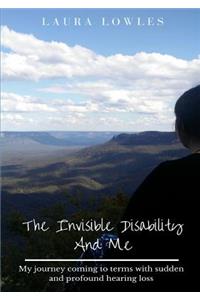 Invisible Disability And Me