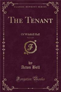 The Tenant, Vol. 3 of 3