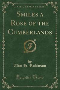 Smiles a Rose of the Cumberlands (Classic Reprint)
