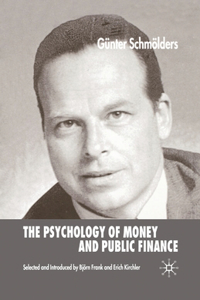 Psychology of Money and Public Finance