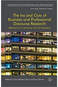 Ins and Outs of Business and Professional Discourse Research