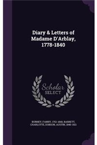 Diary & Letters of Madame D'Arblay, 1778-1840