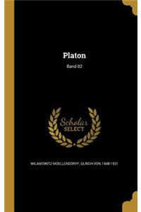 Platon; Band 02
