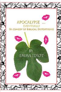 Apocalypse Eventually