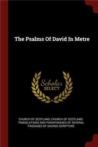 The Psalms of David in Metre