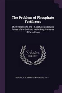 Problem of Phosphate Fertilizers