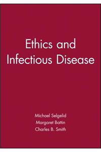 Ethics and Infectious Disease