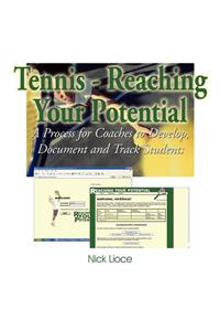 Tennis - Reaching Your Potential