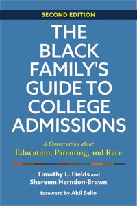 The Black Family's Guide to College Admissions