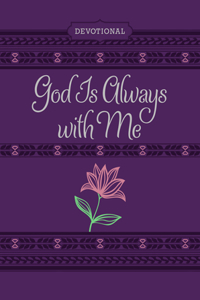 God Is Always with Me Ziparound Devotional