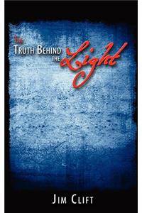 The Truth Behind the Light
