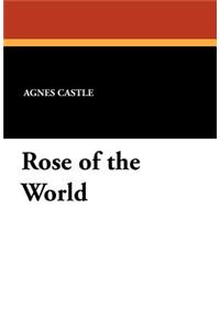 Rose of the World