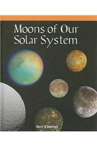 Moons of Our Solar System