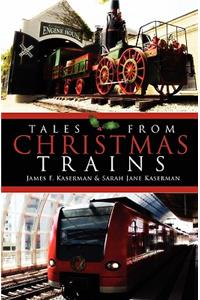 Tales From Christmas Trains