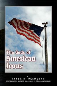 Gods of American Icons