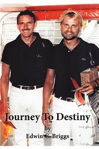 Journey to Destiny